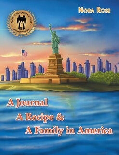 Front cover_A Journal, a Recipe, and a Family in America
