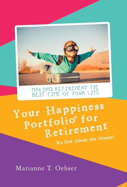 Front cover_Your Happiness Portfolio for Retirement