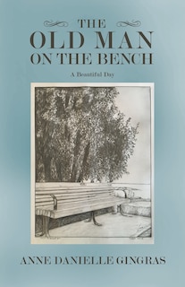 Front cover_The Old Man On The Bench
