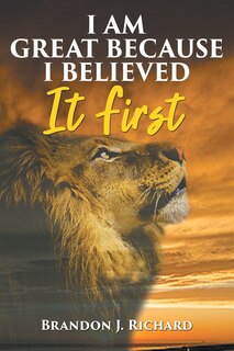 Couverture_I Am Great Because I Believed It First