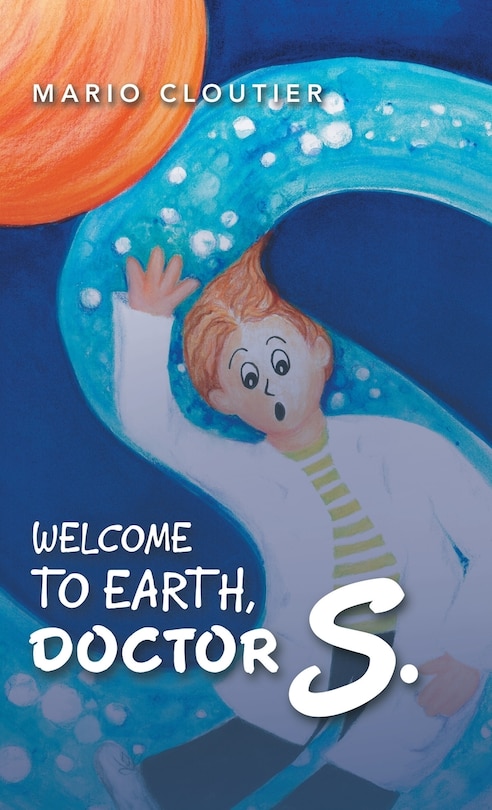 Front cover_Welcome To Earth, Doctor S.