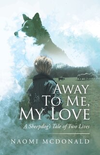 Front cover_Away To Me, My Love