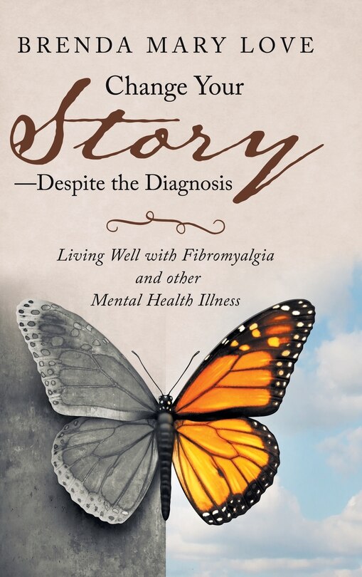 Front cover_Change Your Story-despite The Diagnosis