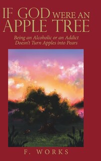 Front cover_If God Were An Apple Tree