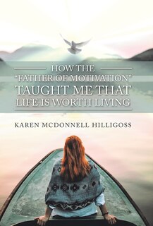 Couverture_How the Father of Motivation Taught Me That Life Is Worth Living