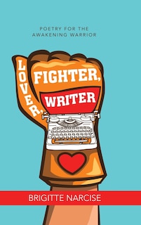 Front cover_Lover, Fighter, Writer