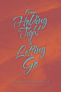 Front cover_From Holding Tight To Letting Go