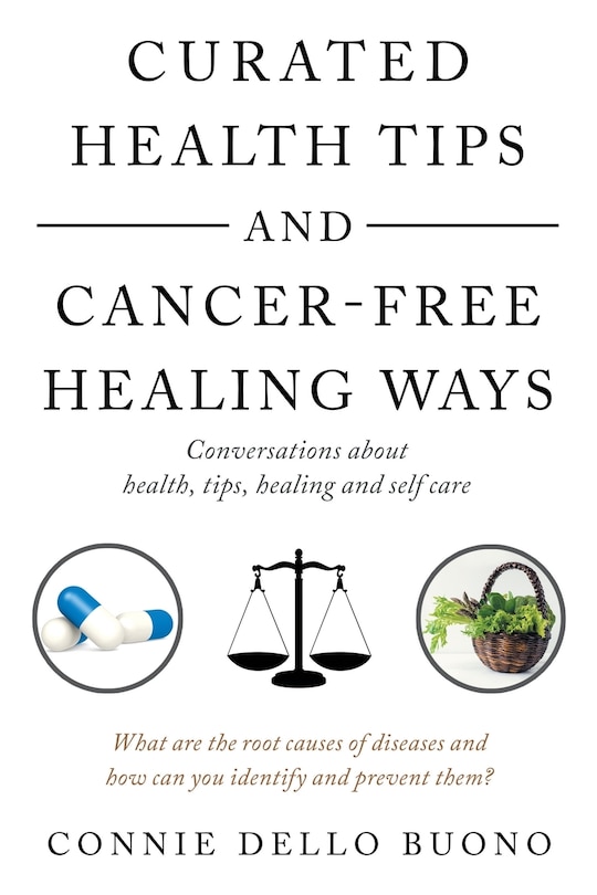 Couverture_Curated Health Tips And Cancer-free Healing Ways