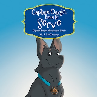 Front cover_Captain Dargo: Born to Serve