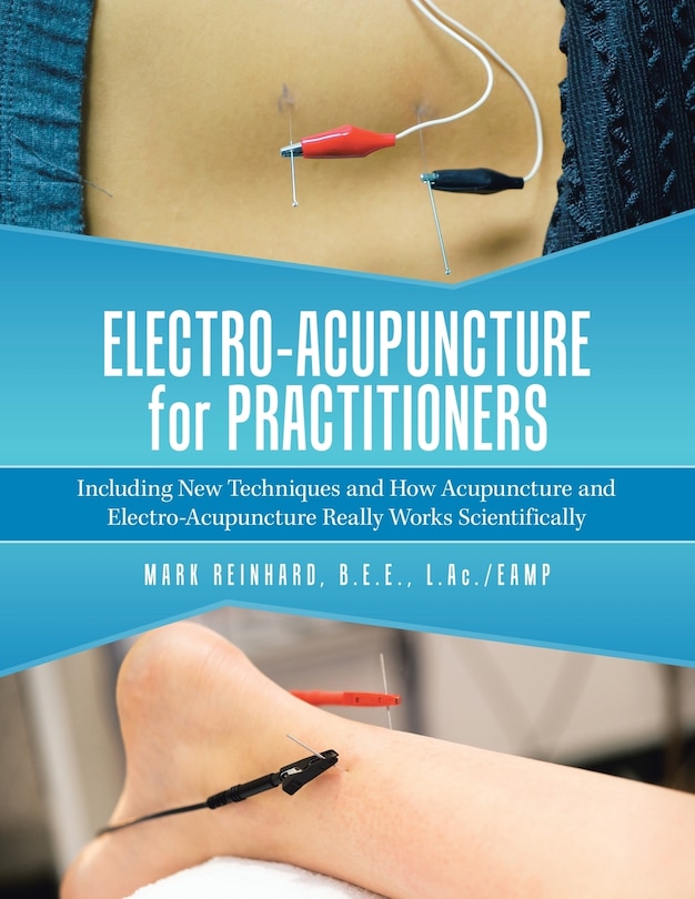 Front cover_Electro-Acupuncture for Practitioners