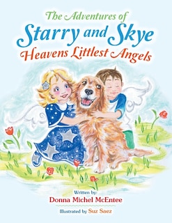Front cover_The Adventures of Starry and Skye Heavens Littlest Angels