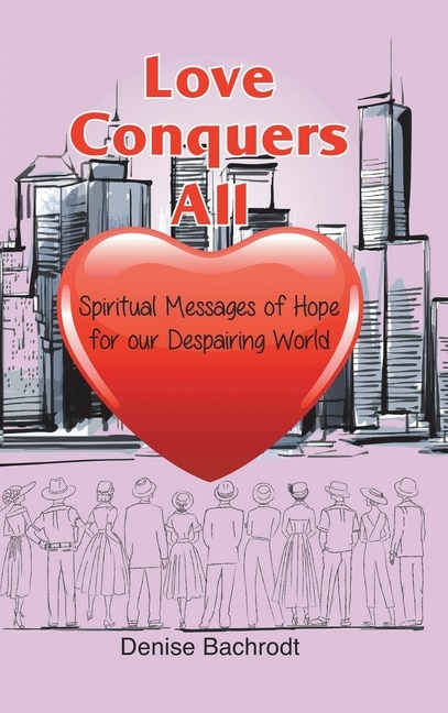 Front cover_Love Conquers All