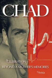 Couverture_Chad, A Celebration Of Life Beyond A Mother's Memories