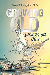 Front cover_Growing Old