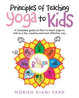 Front cover_Principles of Teaching Yoga to Kids