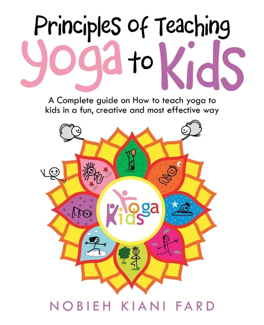 Front cover_Principles of Teaching Yoga to Kids