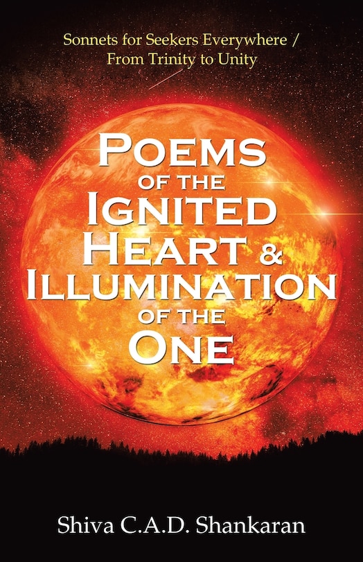 Front cover_Poems Of The Ignited Heart & Illumination Of The One