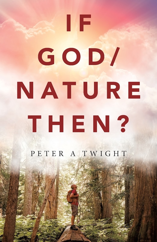 Front cover_If God/nature, Then?