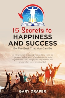 Couverture_15 Secrets To Happiness And Success