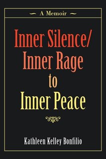 Front cover_Inner Silence/inner Rage To Inner Peace