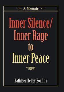 Front cover_Inner Silence/Inner Rage to Inner Peace