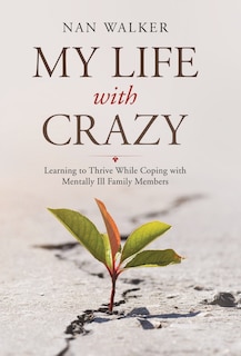 Front cover_My Life With Crazy