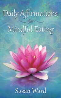 Front cover_Daily Affirmations for Mindful Eating