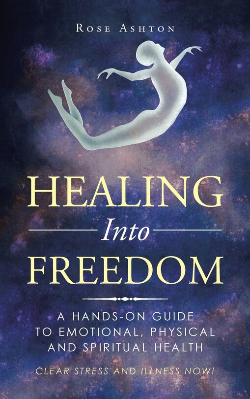 Front cover_Healing Into Freedom