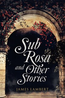 Couverture_Sub Rosa and Other Stories