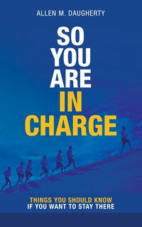 Front cover_So You Are In Charge