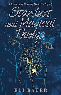 Couverture_Stardust and Magical Things
