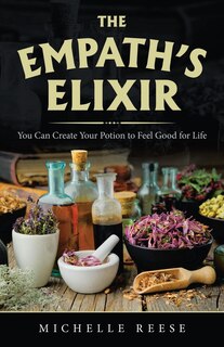 Front cover_The Empath's Elixir