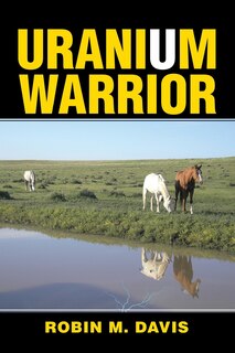 Front cover_Uranium Warrior