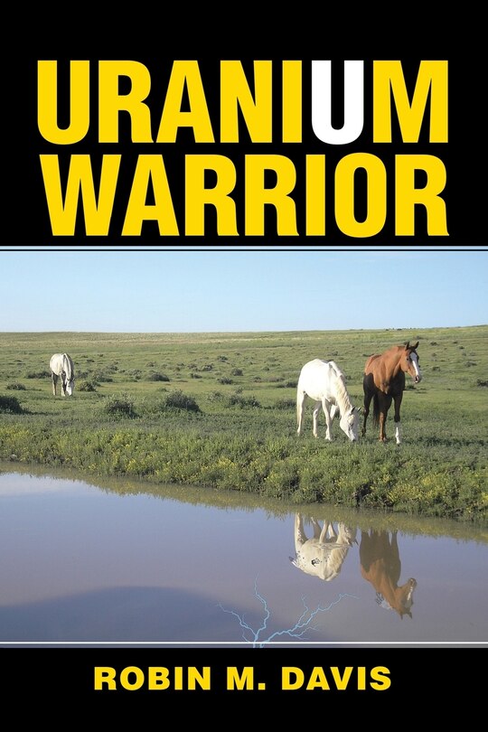 Front cover_Uranium Warrior