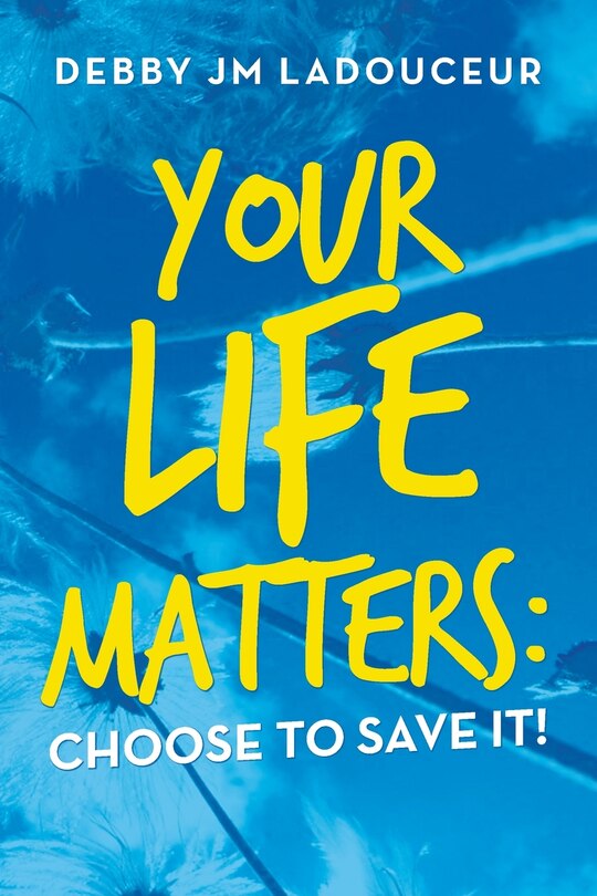 Front cover_Your Life Matters
