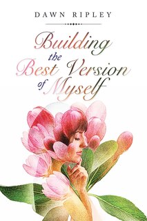 Couverture_Building The Best Version Of Myself