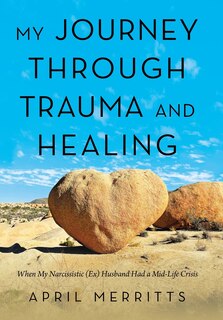 Front cover_My Journey Through Trauma And Healing