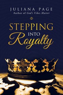 Front cover_Stepping Into Royalty