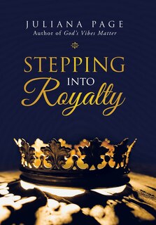 Front cover_Stepping Into Royalty