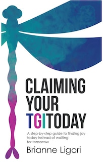 Front cover_Claiming Your TGIToday