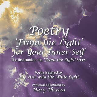 Front cover_Poetry 'From the Light' for Your Inner Self