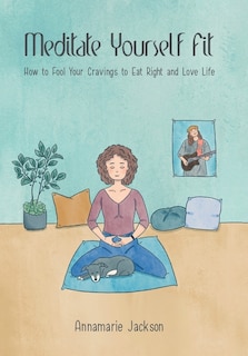 Front cover_Meditate Yourself Fit