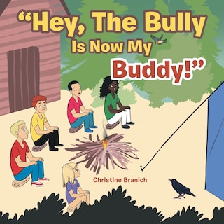 Couverture_Hey, the Bully Is Now My Buddy!