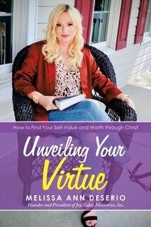 Front cover_Unveiling Your Virtue