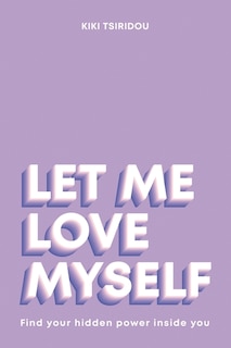 Front cover_Let Me Love Myself