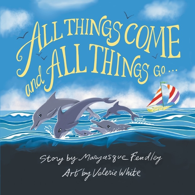 Couverture_All Things Come and All Things Go
