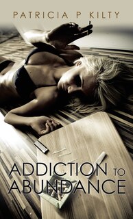 Front cover_Addiction To Abundance