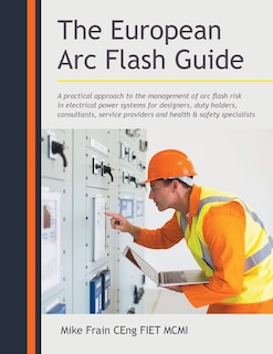 Front cover_The European Arc Flash Guide