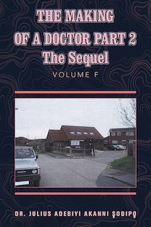 Front cover_The Making of a Doctor Part 2