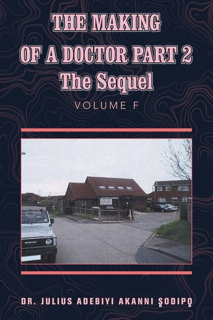 Front cover_The Making of a Doctor Part 2